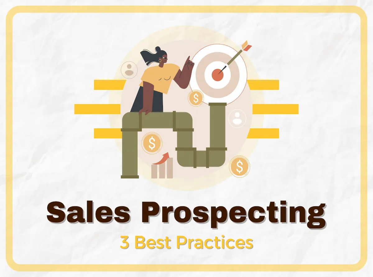 Here Are Some Best Practices For Sales Prospecting