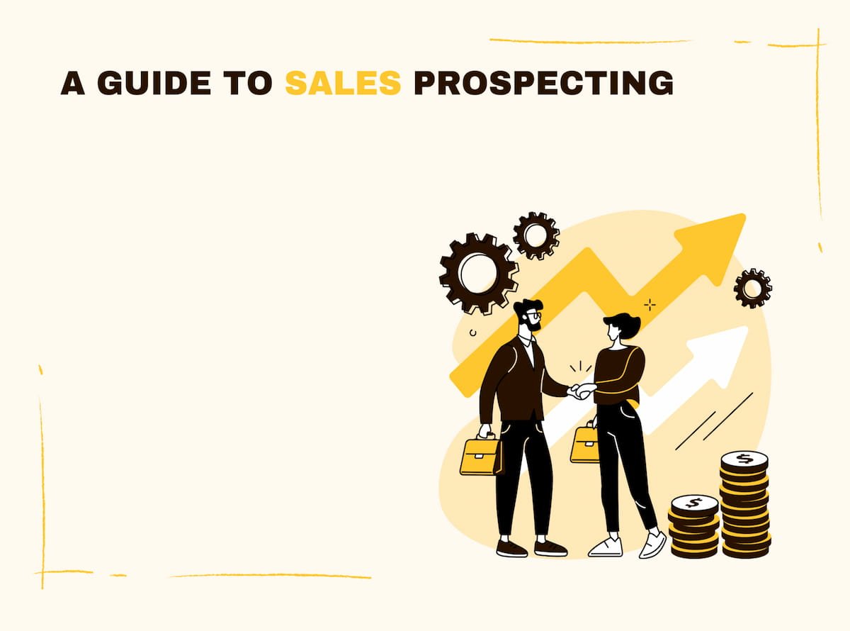 Here Are Some Guidelines For Sales Prospecting