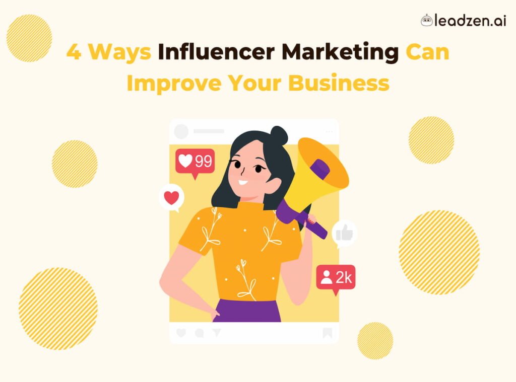 How Influencer Marketing Can Improve Your Business?