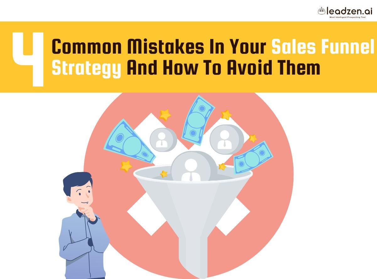 4 Common Mistakes To Avoid In Your Sales Funnel Strategy